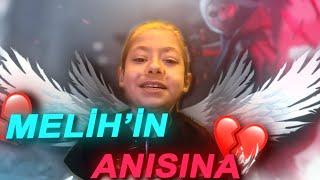 MELİHİN ANISINA... 