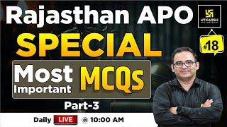 Rajasthan APO Special L-18 Most Imp MCQs  Utkarsh Law Classes  Sanyog Sir