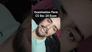 Exam form Dec 24 Exam Cs Executive last date to fill the enrollment form for CS Dec 24 exam icsi