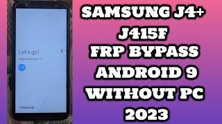 Samsung j4+ frp bypass Android 9 2023  Samsun j415f frp bypass 2023