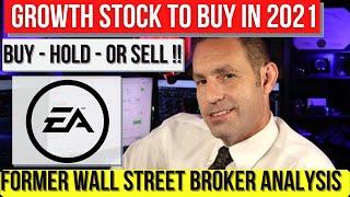 Electronic Arts Stock Analysis - Buy Hold or Sell - EA Stock Analysis Long Term Growth Stock 2021