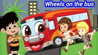 Wheels on the bus  Wheels on bus rhymes  wheels on the bus go round and round