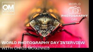 English  Interview with OM SYSTEM Ambassador and Macro Photographer Chris McGinnis