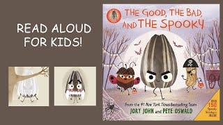 The Good The Bad And THE SPOOKY BOOK Read Aloud For KIDS