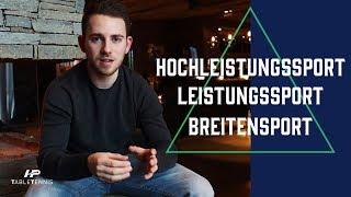 Breitensport Leistungssport & Hochleistungssport