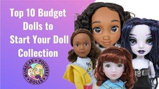 Top 10 Budget Dolls to Start Your Doll Collection