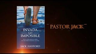 Invada lo Imposible por Jack Hayford.