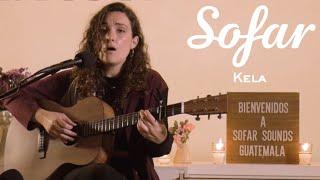 Kela - Limpacte  Sofar Guatemala City