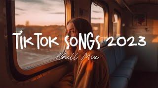 Tiktok songs 2023  Best tiktok songs 2023  Trending songs latest