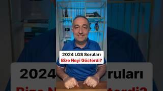 Lgs 2024 soruları bize neyi gösterdi? #lgs #lgs2024 #2024lgs