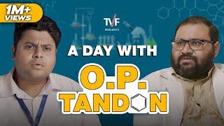 TVFs A Day With O P Tandon - Chemistry Teacher  Ft. Badri Chavan & Deepesh Jagdish