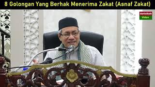 AAM 2023 8 Golongan Yang Berhak Menerima Zakat  Asnaf Zakat. Dari Al-Mu’in Al-Mubin J2  Siri 17