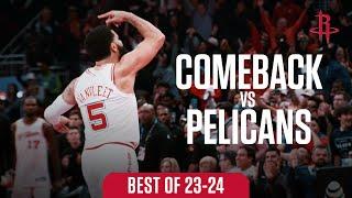 IST Comeback vs Pelicans 23-24 Memorable Moments  Houston Rockets