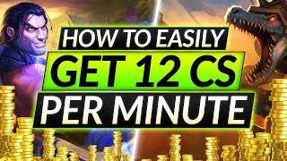 12 CS PER MINUTE - This is How to CRUSH Lane like a PRO - Farming Strategy Guide