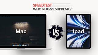 IPad air 5 vs MacBook air m2 speedtest   iPad vs MacBook speed test