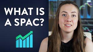 What is a SPAC? Special Purpose Acquisition Companies Explained