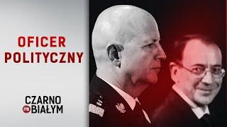 Oficer polityczny - reportaż Łukasza Frątczaka Czarno na białym TVN24