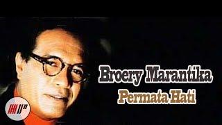 Broery Marantika  - Permata Hati Official Music Video