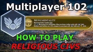Civ 6 Multiplayer 102 The Religious Civ Early Game