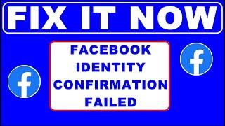 Identity Confirmation Failed Facebook Business Account  Fix All Facebook Ad Account Restricted 2023