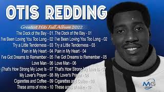 The Very Best Of Otis Redding 70s  -- Otis Redding Greatest Hits Full Album 2022