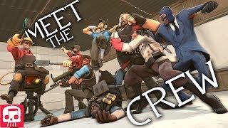 TEAM FORTRESS 2 RAP by JT Music - Meet The Crew