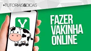  Como fazer VAQUINHA ONLINE para ARRECADAR DINHEIRO