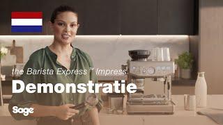 The Barista Express™ Impress  Third wave-kwaliteitskoffie binnen handbereik  Sage Appliances NL