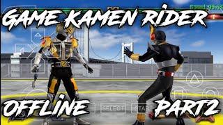 Game Kamen Rider Part2 Offline