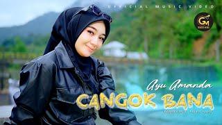 Ayu Amanda - Cangok Bana Official Music Video