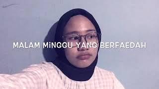 Malam minggu yang berfaedah