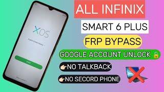 Infinix Smart 6 Plus X6511B FRP BYPASS  Google Account Unlock  No Second Phone  New Method