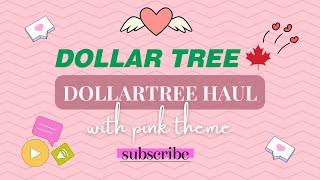 HUGE DOLLARTREE PINK HAUL Pink girly items and bag accesories new finds for February 2024