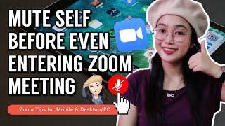 How to Mute Yourself in ZOOM Before Entering Meeting  Zoom Mute Microphone ALWAYS Mobile App & PC