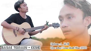 Tetesan air mata Ojan di lagu sasak KESIE - Cipt. L.M Ali  Cover Musik Video