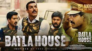 Batla House 2019 Movie  John Abraham Mrunal Thakur  Batla House Hindi Movie Full Facts Review