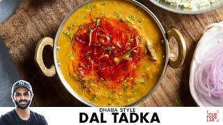 Dhaba Style Dal Tadka Aur Jeera Rice  ढाबे जैसी दाल तड़का और जीरा राइस  Chef Sanjyot Keer