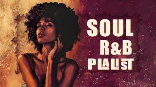 Soul music remove toxic energy - Relaxing soul songs - Chill soulrnb playlist