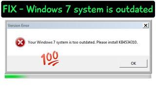 Roblox your windows 7 system is too outdated please install  Fix roblox version error kb4534310