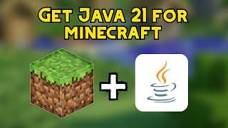 How to install Java 21 for Minecraft  2024