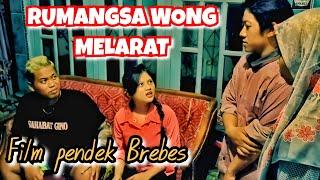 DI REMEH KAN   FILM PENDEK  BREBES BHS INDONESIA 