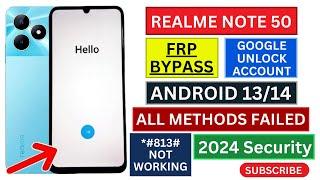 Realme Note 50 RMX3834 Android 13 FRP Bypass 2024 Security Update  *#813# Code Not Working