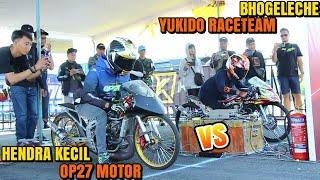 MENDADAK DRAG BHOGEL VS HENDA KECIL