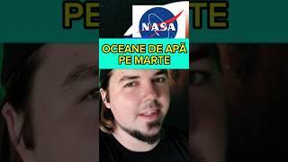 NASA confirmă oceane de apă pe Marte??