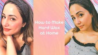 How to make Hard Wax at Home  DIY  Waxing at Home