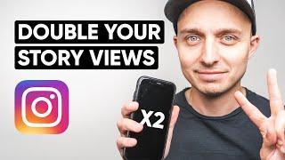 How To Increase Instagram Story Views in 10 Minutes.