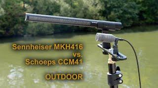Sennheiser MKH416 vs. Schoeps CCM41 Outdoor-Test  ENGLISH