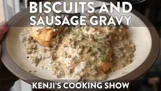Five-Ingredient Biscuits and Sausage Gravy  Kenji’s Cooking Show