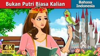 Bukan Putri Biasa Kalian  Not Your Regular Princess in Indonesian  @IndonesianFairyTales
