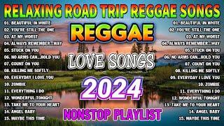 BEST REGGAE MIX 2024RELAXING REGGAE SONGS MOST REQUESTED NEW BEST REGGAE MUSIC 2024